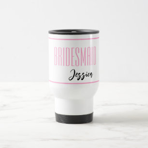Nom Personnalisé Bridesmaid Travel Mug