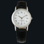 Nom personnalisé Numéros romains Montres<br><div class="desc">Un nom personnalisé Roman numeral watch créé dans un style minimal.</div>