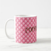 Nom, Reine du café, Mug de café touffé rose (Gauche)