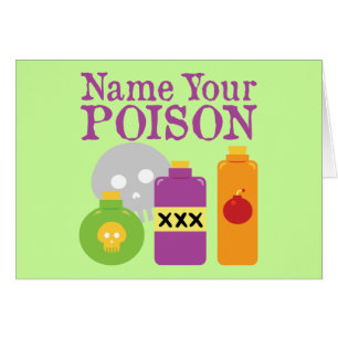 Nommez votre poison
