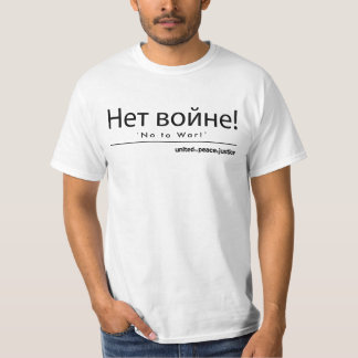"Non à la guerre !" T-shirt russe