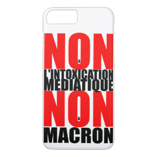 Non à l'INTOXICATION MEDIATIQUE NON à MACRON iP iPhone 8 Plus / 7 Plus Hoesje