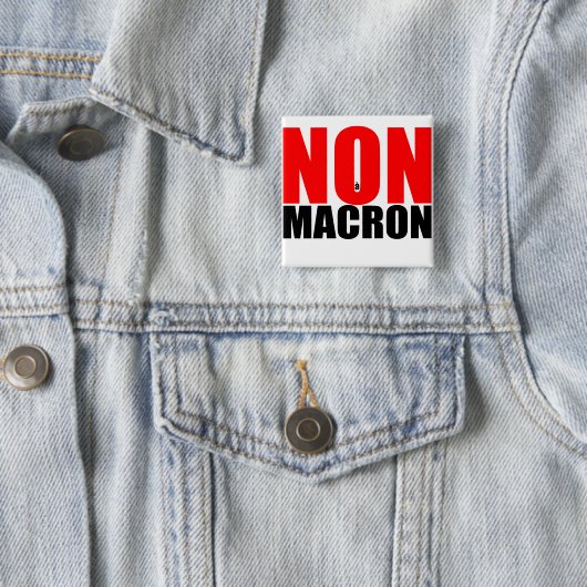 NON à MACRON Badge Vierkante Button 5,1 Cm (In situ)