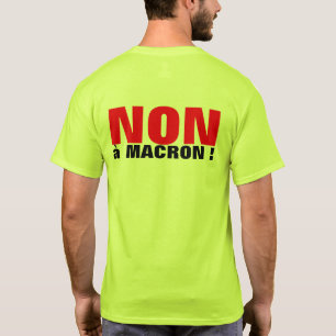 NON à Macron - Elections FRANCE 2022 - Mannen shir T-shirt