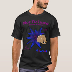 Non Défini Par Les Erreurs Passées Type T-Shirt