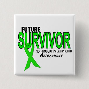 Non-Hodgkins Lymphoma Future Survivor Vierkante Button 5,1 Cm