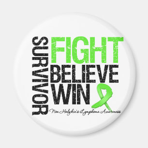Non Hodgkins Lymphoma Survivor Fight Believe Win Magneet