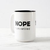 Non, je suis à la retraite, Mug à café à deux tons (Devant gauche)