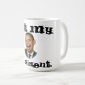 "Non ma tasse de café drôle de président" (Devant droit)
