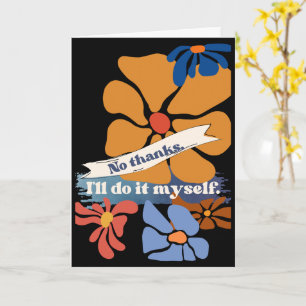 Non merci. Je vais le faire moi-même. Carte de vœu