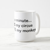 Non mon cirque non ma tasse de singes (Devant droit)