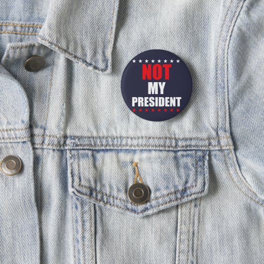 NON MON PRÉSIDENT BADGE PIN BUTTON (En situation)