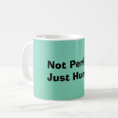 Non parfait. Juste tasse de café humaine (Devant gauche)