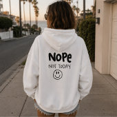 Non pas aujourd'hui Sweat à capuche Sarcastique