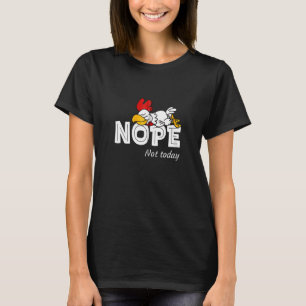 Non pas aujourd'hui T-shirt drôle Paresseux Coq Po