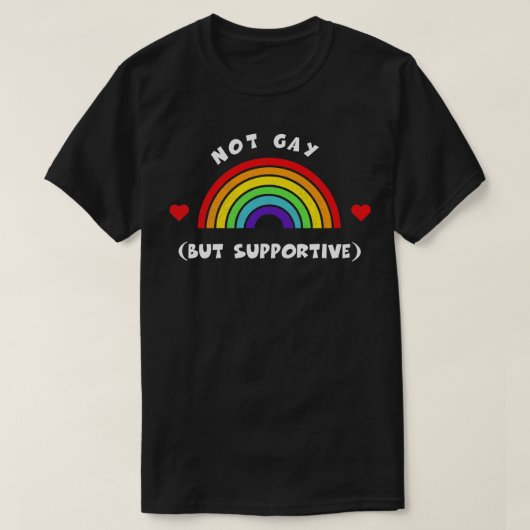 Non pas gay mais soutien Tshirt LGBT Pride LGBTQ S (Design devant)