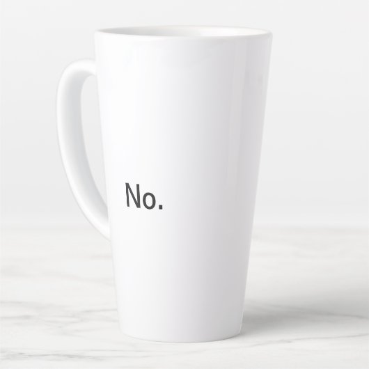 Non, Toujours Pas De Mug (Angle gauche)