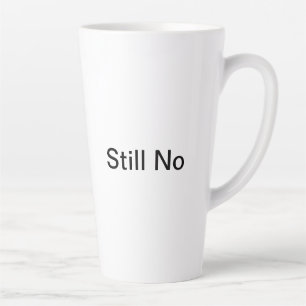 Non, Toujours Pas De Mug