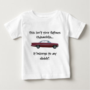 Non votre T-shirt de bébé d'Oldsmobile de pères