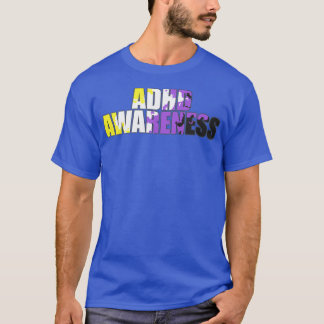 Nonbinary Awareness ADHD T-shirt