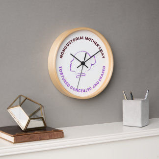 Noncustodial Mother's Day Clock