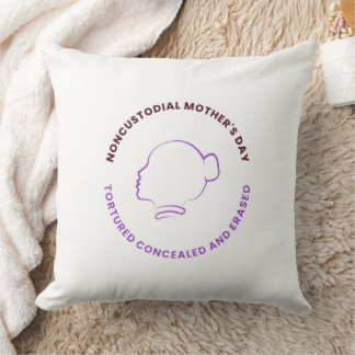 Noncustodial Mother's Day Pillow Kussen