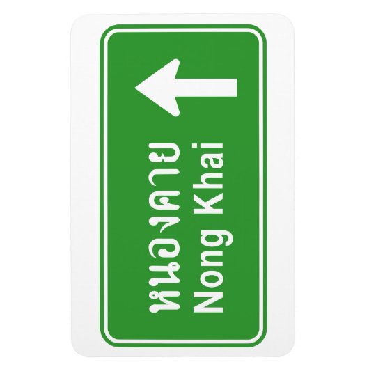 Nong Khai Ahead ⚠ Thai Highway Traffic Sign ⚠ Magneet (Verticaal)