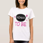 Nonna te zijn t-shirt (Voorkant)