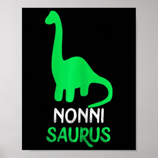 Nonni-saurus Funny Dino Dinosaur Nonnisaurus Poster (Voorkant)