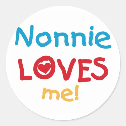 Nonnie Loves Me T-shirts en geschenken Ronde Sticker (Voorkant)