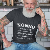 Nonno | Grootvader is voor oude jongens Vaderdag T-shirt