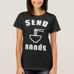 Noodles Costume Outfit Send Noods T-shirt