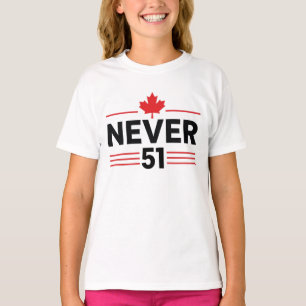 Nooit 51 State Canada Vlag - Trots en Patriottisch T-shirt