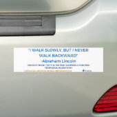 Nooit achteruit lopen bumpersticker (Op auto)
