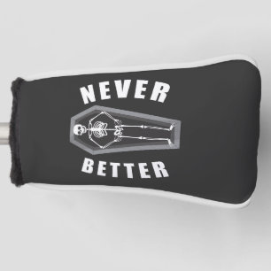 Nooit Beter Dood van Binnen Skelet Halloween Golfheadcover