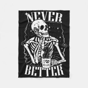 Nooit beter Skelet Drink Coffee Funny Skull Fleece Deken