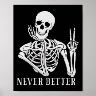 Nooit Beter Skelet Fun Halloween Skull Poster