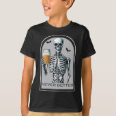 Nooit beter skelet Grappige schedel Halloween voor T-shirt (Voorkant)