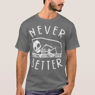 Nooit beter Skeleton Halloween Coffin Ribcage Mann T-shirt