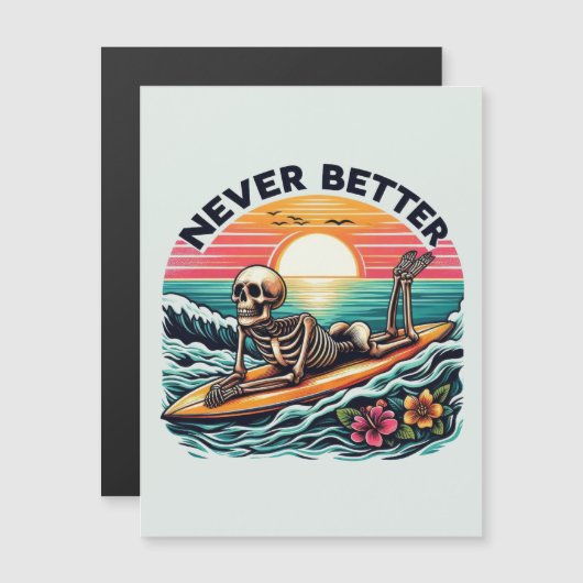 Nooit beter - Skeleton Surfing Sunset Wave Design (Voorkant / Achterkant)