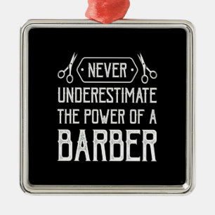 nooit de kracht van een barber onderschatten metalen ornament