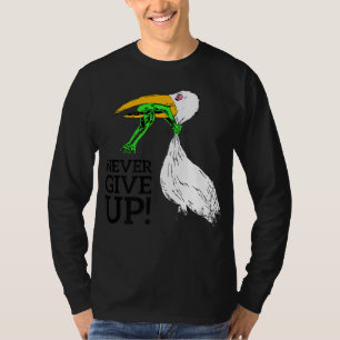Nooit de premie voor ooien en kikkers opgeven t-shirt