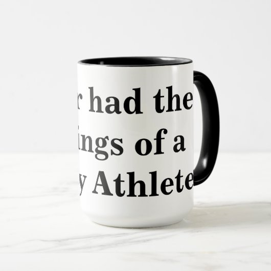 nooit een atleet met een wisselvalligheid gehad mok (Voorkant rechts)