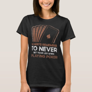 Nooit een been halen bij het afspelen van een poke t-shirt