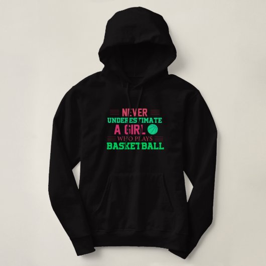 Nooit een meisje onderschatten dat Basketball spee Hoodie (Design voorkant)