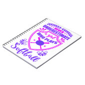 Nooit een meisje onderschatten dat Softball speelt Notitieboek (Linkerzijde)