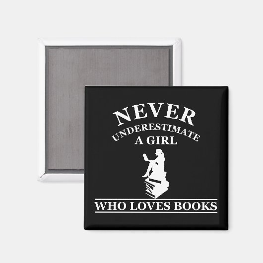 nooit een meisje onderschatten dat van boeken houd magneet (Voorkant / Achterkant)