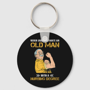 nooit een oud man onderschatten met een verpleegku sleutelhanger
