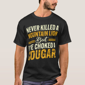 Nooit Een Poema Gedood Maar Ik Heb Een Cougar Gewu T-shirt