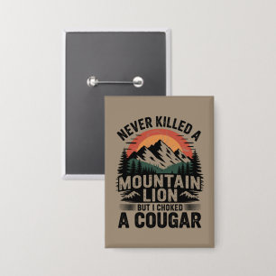 Nooit een poema gedood maar ik heb een poema gewur button